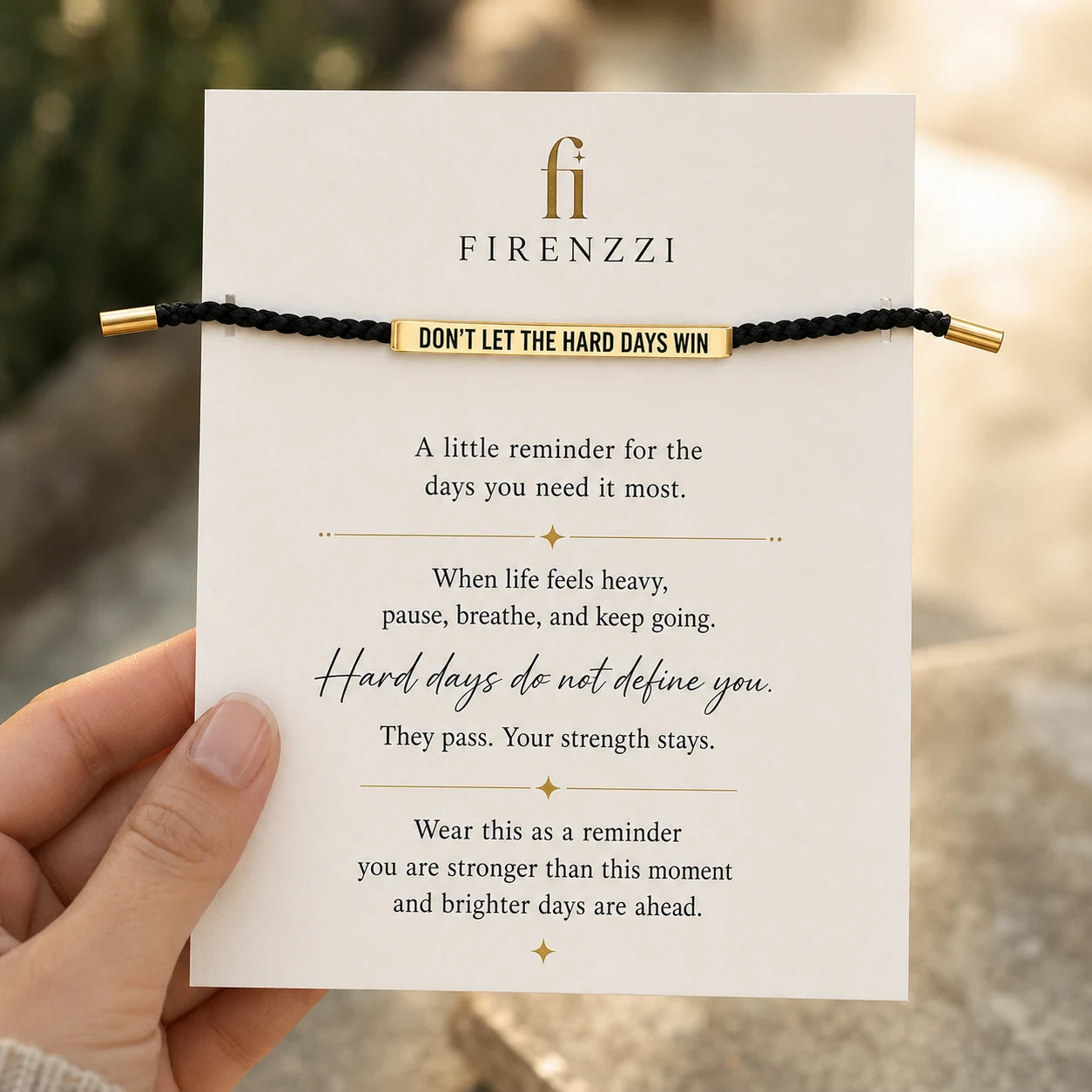 Don't Let The Hard Days Win - Motivational Bracelet