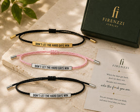 Don't Let The Hard Days Win - Motivational Bracelet