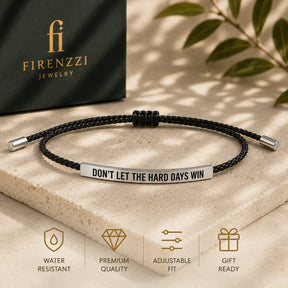 Don't Let The Hard Days Win - Motivational Bracelet