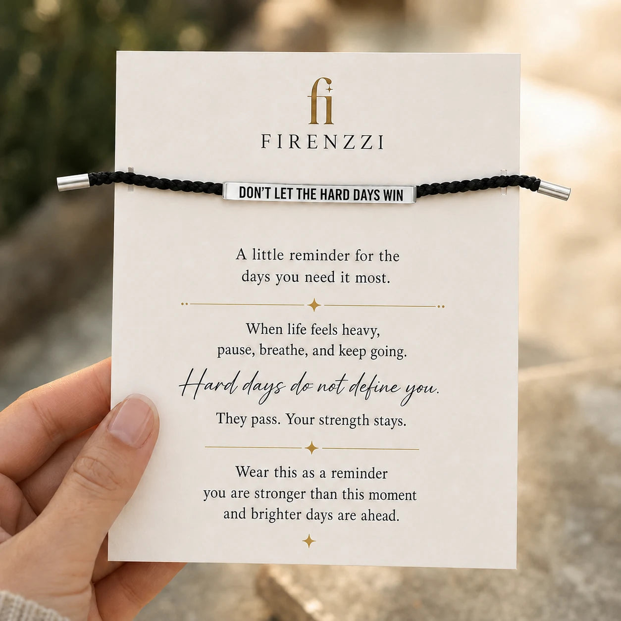 Don't Let The Hard Days Win - Motivational Bracelet