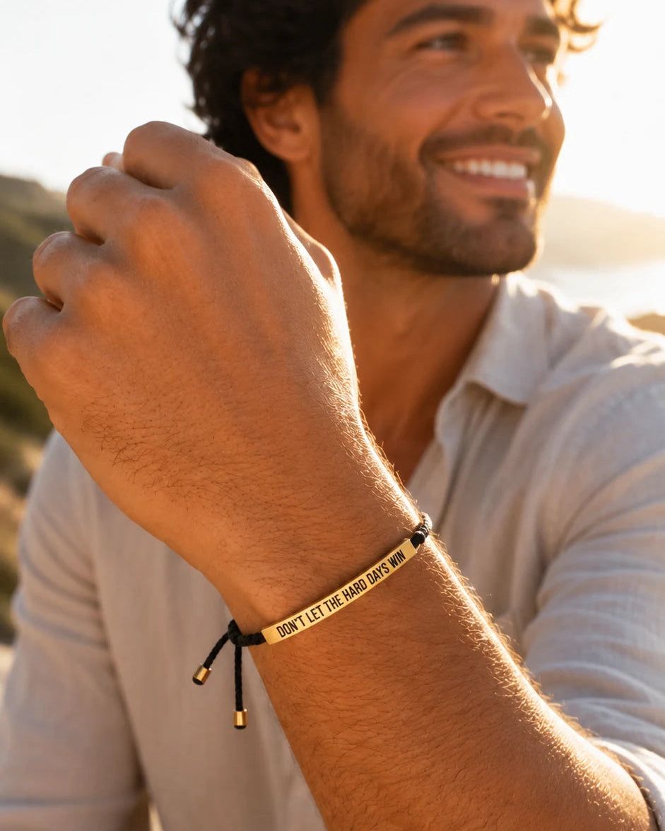 Don't Let The Hard Days Win - Motivational Bracelet